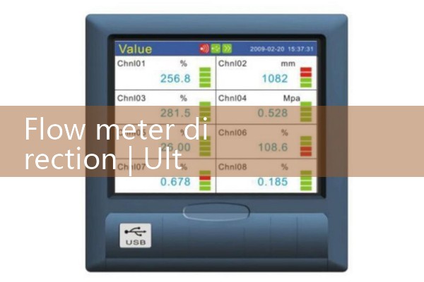 Flow meter direction